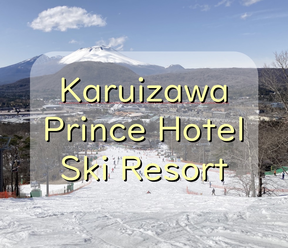 karuizawa prince ski resort